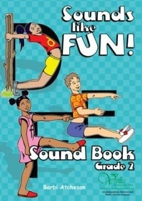Sounds Like Fun Phonics Programme Gr 2 (Learner Book)