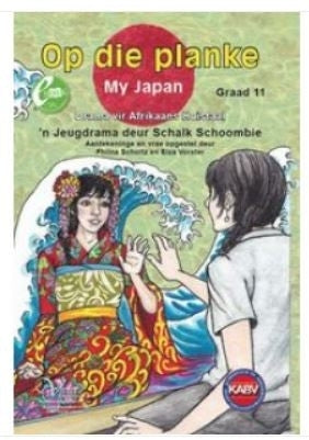 Op Die Planke (My Japan)