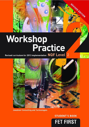 TVET First Workshop Practice NQF Level 2 Student’S Book