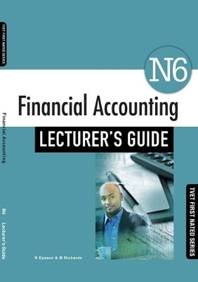Financial Accounting N6 (Lecturers Guide)