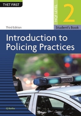 Introduction to Policing Practices NQF (Level 2) (Students Book)