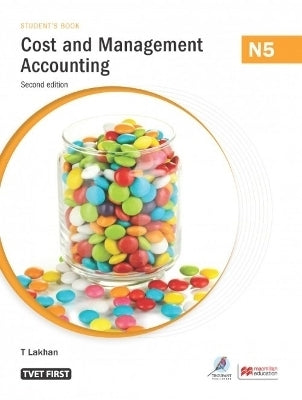 Cost and Management Accounting N5 (Students Book)