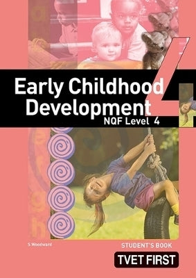 Fet First Early Childhood Development NQF 4 (Student Book)