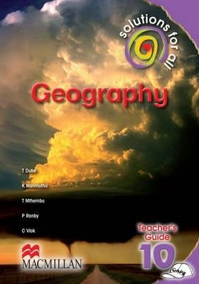 Solutions for All Geography Gr 10 (Teachers Guide) (Caps)