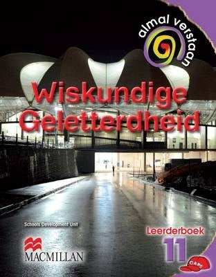 Almal Verstaan Wiskundige Geletterdheid Gr 11 (Leerdersboek)