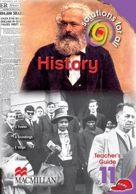 Solutions for All History Gr 11 (Teachers Guide)