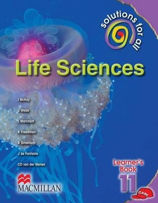 Solutions for All Life Sciences Gr 11 (Learners Book)