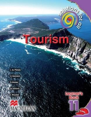 Solutions for All Tourism Gr 11 (Learners Book)