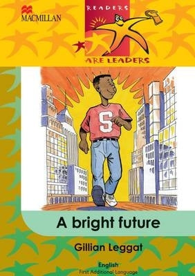 Bright Future First Additional Language Gr 4 (Reader)