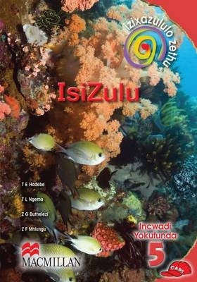 Izixazululo Zetha Isizulu Sanamuhla Gr 5 (Core Reader)
