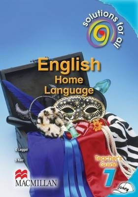 Solutions for All English Home Language Gr 7 (Teachers Guide)