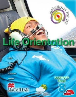 Solutions for All Life Orientation Gr 8 (Learners Book) (Caps)