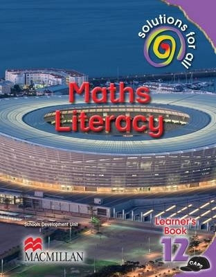 Solutions for All Maths Literacy Gr 12 (Learners Book) (Caps)