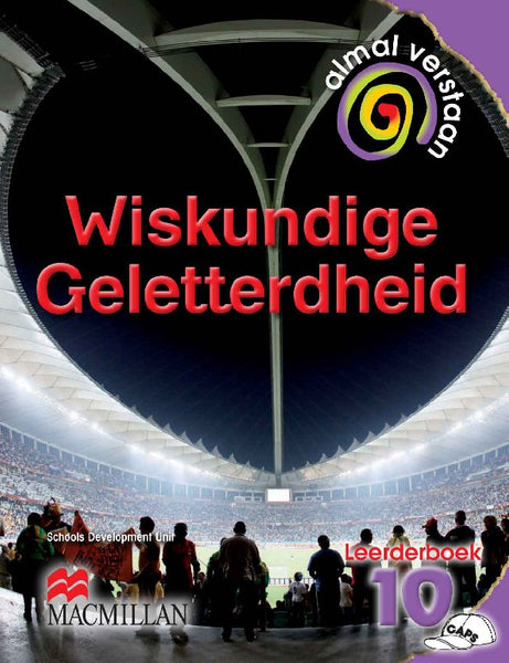 Almal Verstaan Wiskundige Geletterdheid Gr 10 Leerderboek