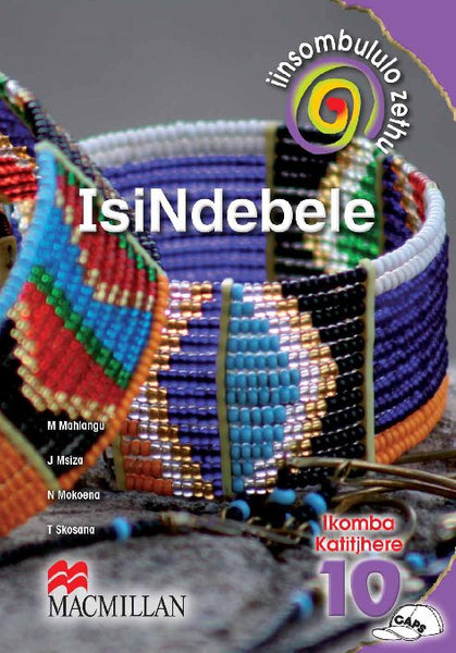 Iinsombululo Zethu Isindebele Home Language Grade 10 Teachers Guide