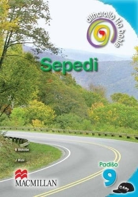 Ditharollo Tsa Bohle Sepedi Gr 9 (Core Reader)