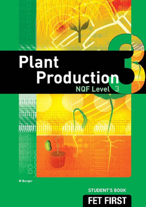 TVET First Plant Production NQF Level 3