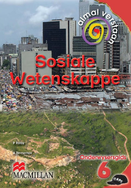 Almal Verstaan Sosiale Wetenskappe Gr6 (Onderwysersgids)