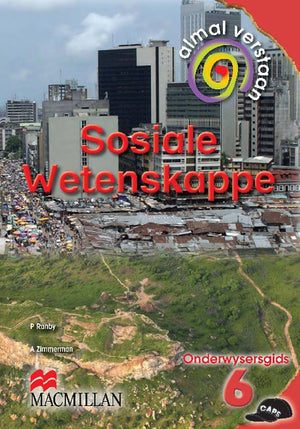 Almal Verstaan Sosiale Wetenskappe Gr6 (Onderwysersgids)