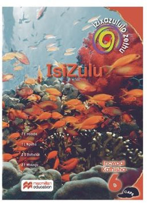 Izixazululo Zethu Isizulu Sanamuhla Ibanga 6 Incwadi Kathisha