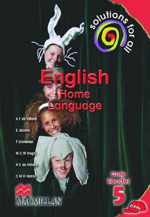 Solutions for All English Home Language Gr 5 (Core Reader)