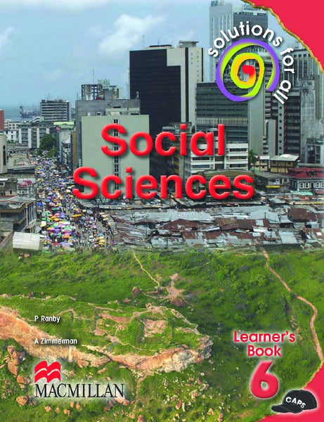 Solutions for All Social Sciences Gr 6 (Learners Book)