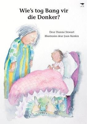 Wies Tog Bang vir Die Donker?