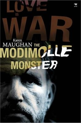 Love is War the Modimolle Monster