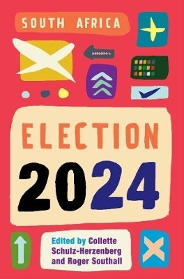 SA General Elections of 2024 the End of Anc Dominance