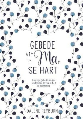 Gebede vir N Ma Se Hart