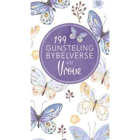 199 Gunsteling Bybelverse vir Vroue