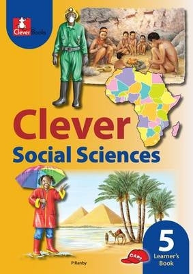 Clever Social Sciences Gr 5 (Learners Book) (Caps 2013)