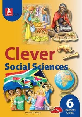 Clever Social Sciences Gr 6 (Teachers Guide) (Caps 2013)