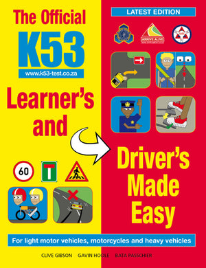 Official K53 Learner’S and Driver’S Made Easy