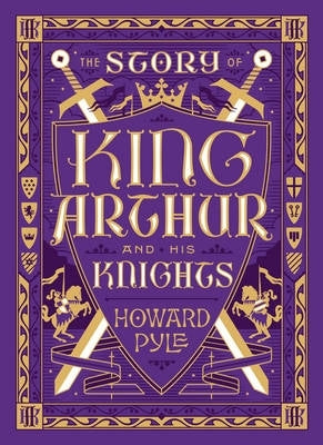 Story of King Arthur and His Knights