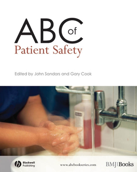Abc of Patient Safety