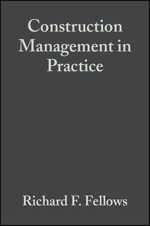 Construction Management in Practice