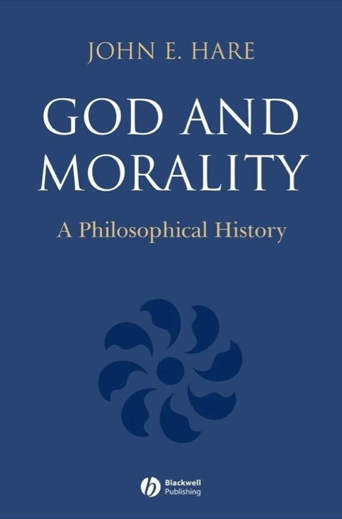 God and Morality a Philosophical History