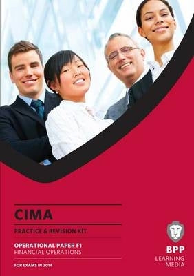Cima Financial Operations F1 (Practice and Revision Kit)