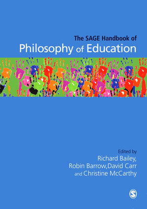 Sage Handbook of Philosophy of Education