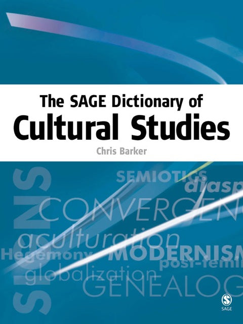 Sage Dictionary of Cultural Studies (Volume 1)