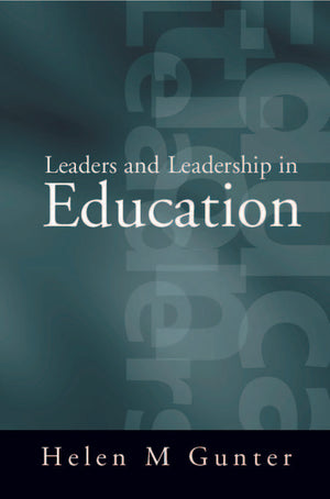 Leaders and Leadership in Education
