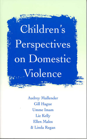 Childrens Perspectives on Domestic Violence