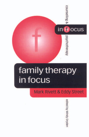 Family Therapy in Focus