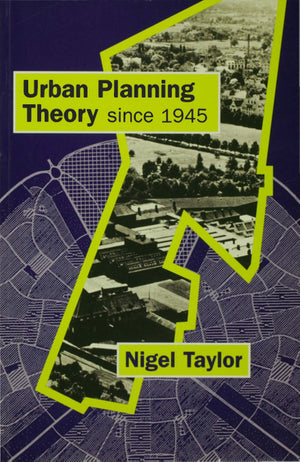 Urban Planning Theory Since 1945