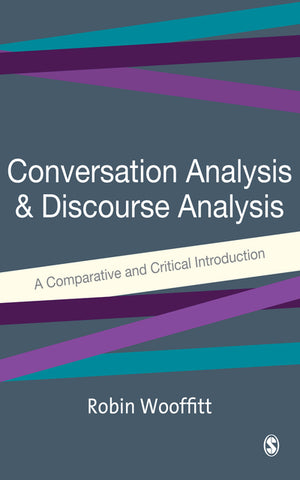 Conversation Analysis and Discourse Analysis