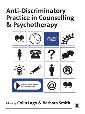 Anti Discriminatory Practice in Counselling and Psychotherapy