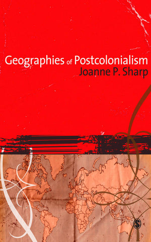 Geographies of Postcolonialism
