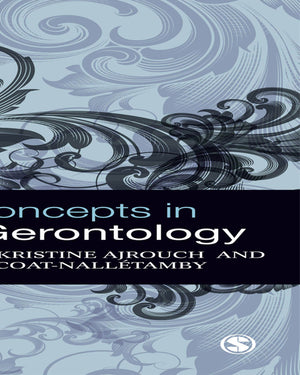 Key Concepts in Social Gerontology