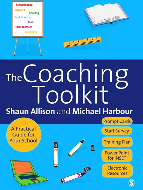 Coaching Toolkit a Practical Guide for Your School
